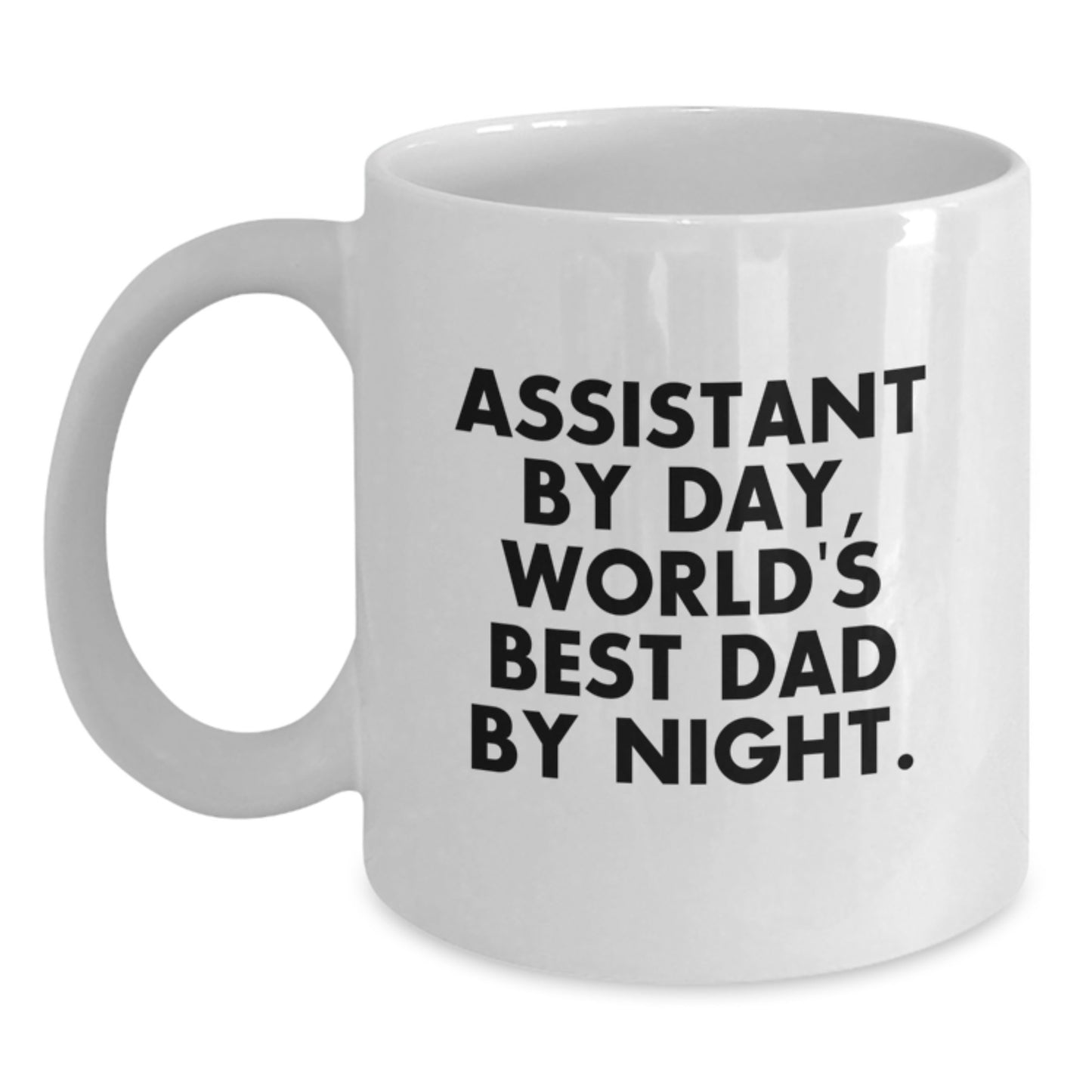 Novelty Mug – Assistant By Day, World's Best Dad By Night Birthday Gift - Main