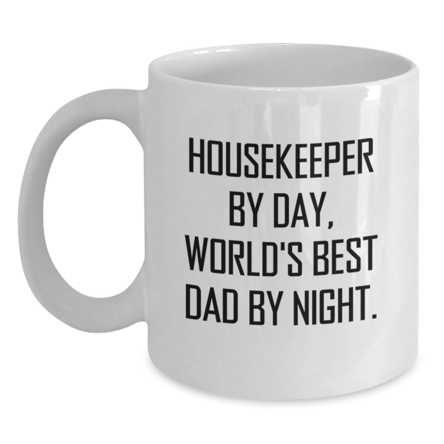 Housekeeper Keepsake Mug for Him Birthday Gift Ceramic 11oz - Main