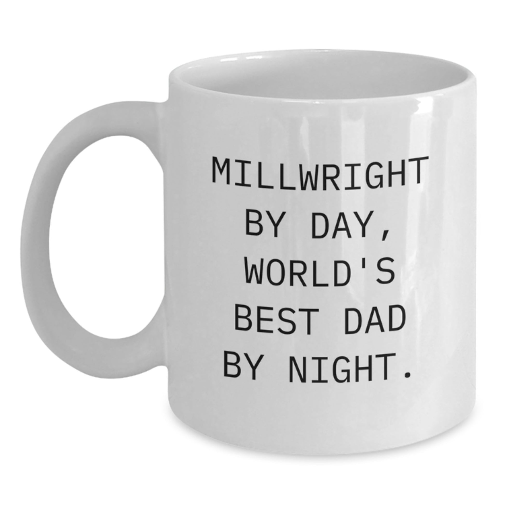 Millwright White Coffee Mug Premium Keepsake Birthday Gift for Him - Main