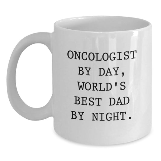 Oncologist Gifts for Him, Funny White Coffee Mug, Gifts from Men to Oncologist By Day, World's Best Dad By Night. Valentine's Unique Gifts - Main