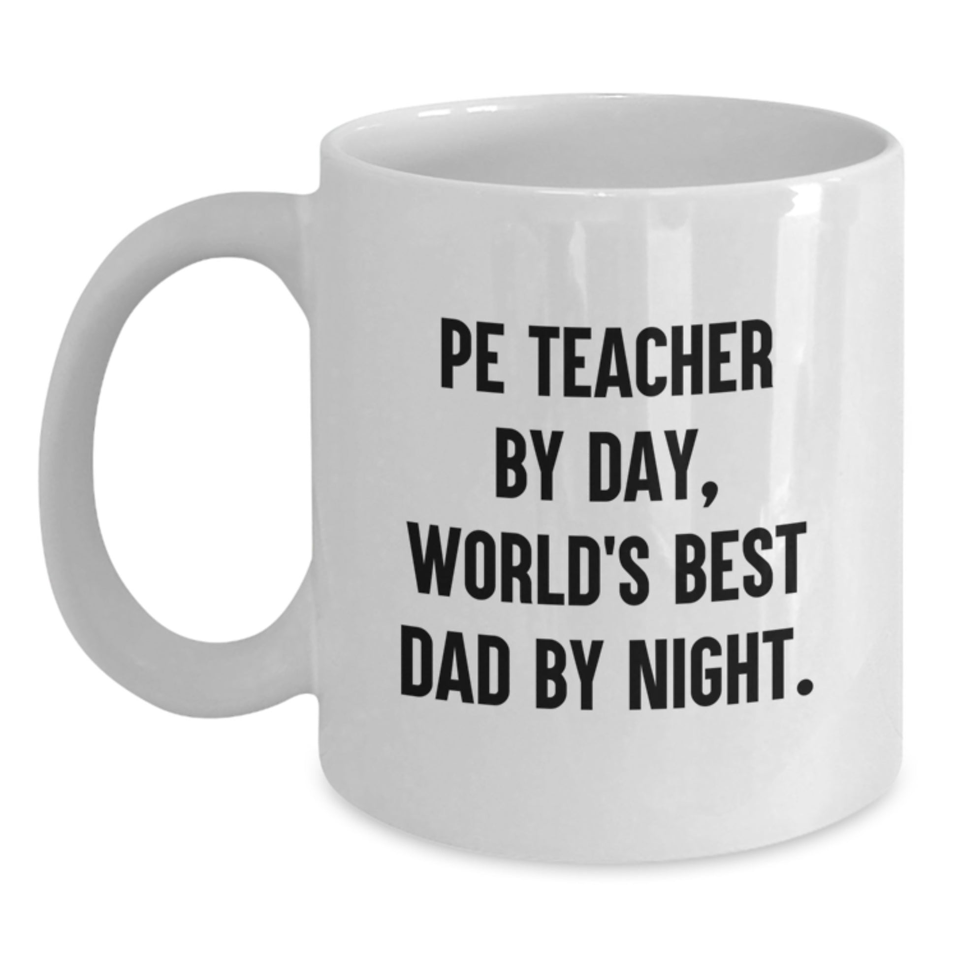 PE Teacher Keepsake Mug for Him Birthday Gift - 11oz Ceramic Premium - Main