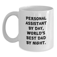 Load image into Gallery viewer, Funny Personal Assistant Gifts - Gifts from Men to Personal Assistants, White Coffee Mug with Funny Quote, Valentine's Unique Gifts for Personal Assistant - Main
