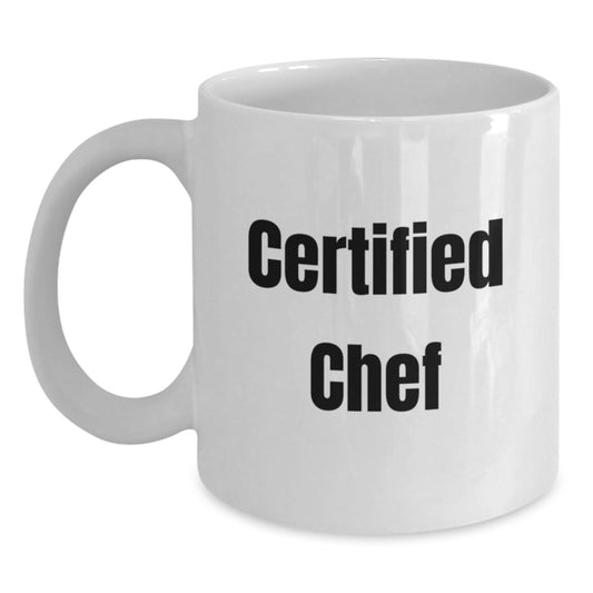Funny Chef Quotes White Coffee Mugs, Unique Gifts from Men to Family Friends for Christmas, White Ceramic 11oz 15oz - Main