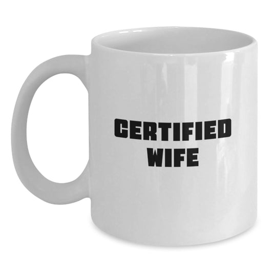 Gifts for Wife, Funny Quote White Coffee Mug, Birthday Unique Gifts from Husband - Main