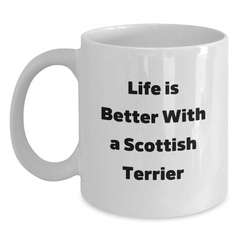 Scottish Terrier Dog Lovers Gifts from Friends for Graduation Unique White Coffee Mugs with 'Life Is Better With A Scottish Terrier' Quote - Main