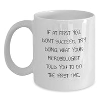 Load image into Gallery viewer, Funny Microbiologist Gifts for Men, Unique Christmas Unique Gifts from Friends, White Ceramic Coffee Mugs with Inspirational Quote for Christmas Morning - Main
