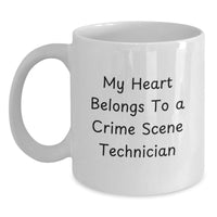 Load image into Gallery viewer, Funny Crime Scene Technician White Coffee Mug, Valentine's Unique Gifts from Men to Women for Crime Scene Tech Lover's Heart Belongs To quote - Main
