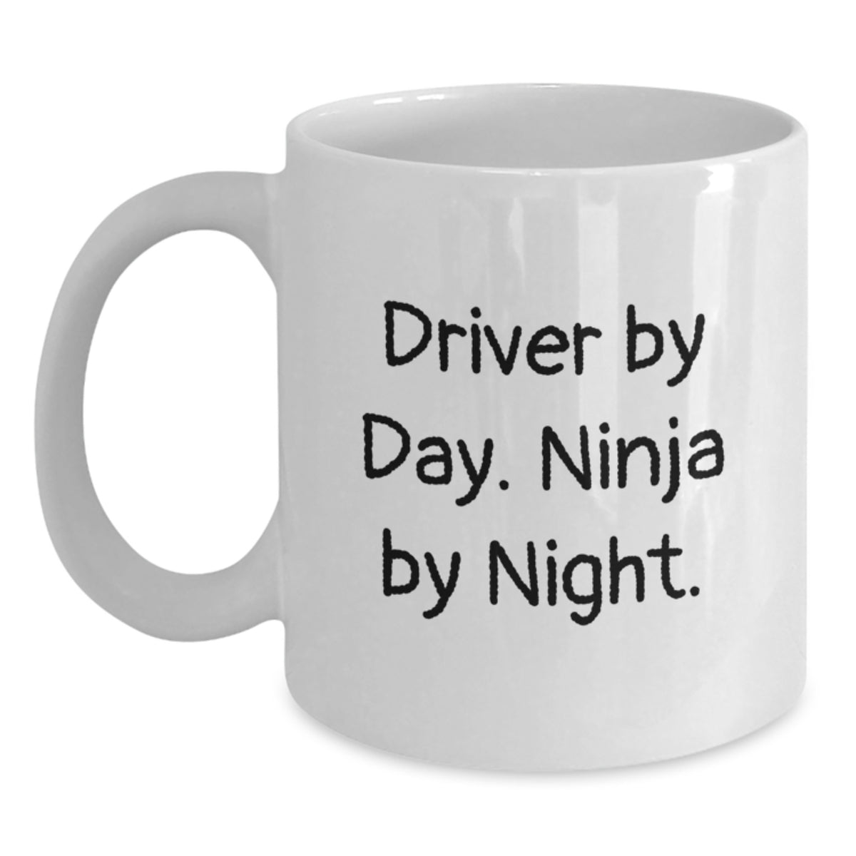Driver Gifts from Friends, Funny White Coffee Mug for Driver By Day. Ninja By Night., Christmas Unique Presents for Him - Main