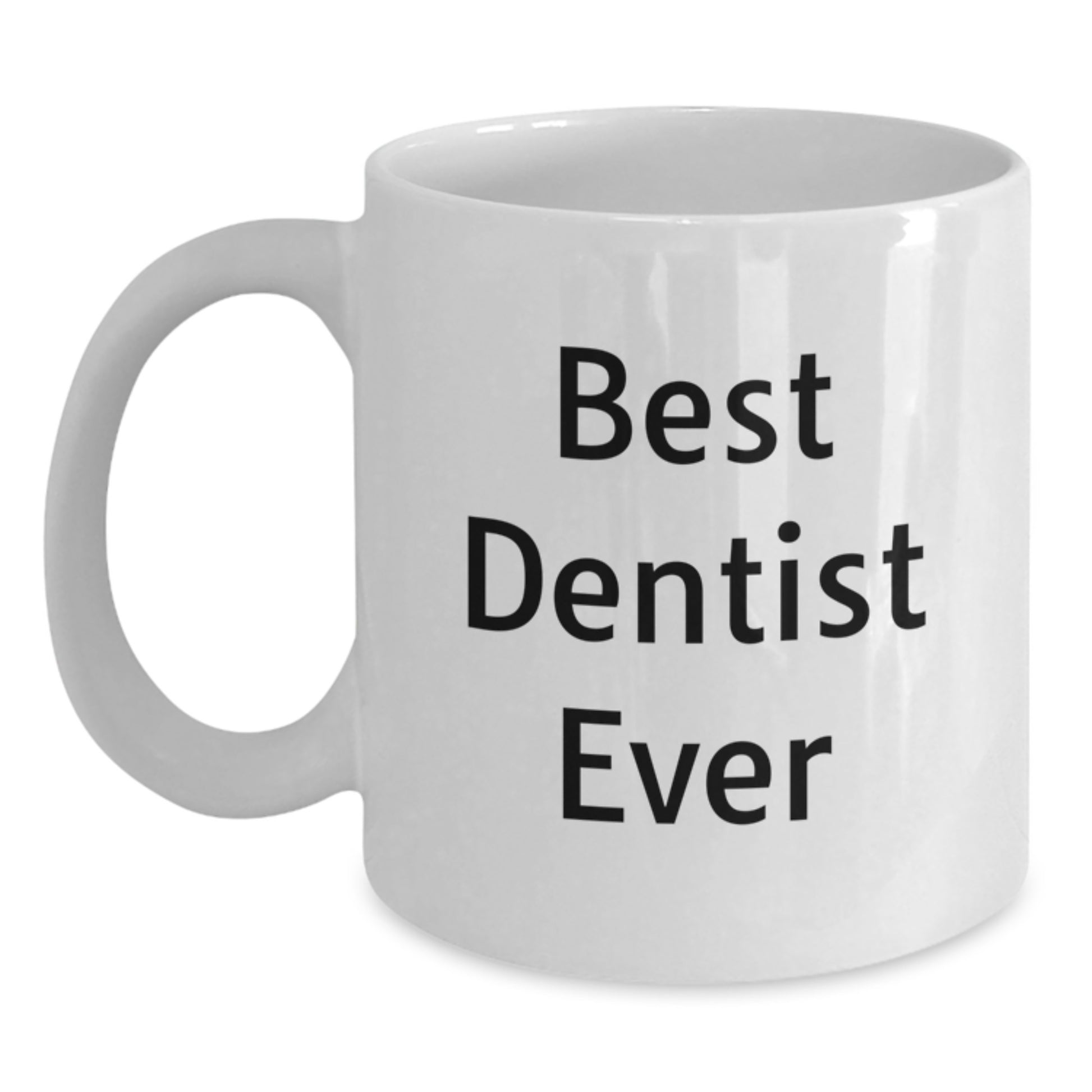 Dentist Keepsake Mug for Him Birthday Gift – Best Dentist Ever - Main