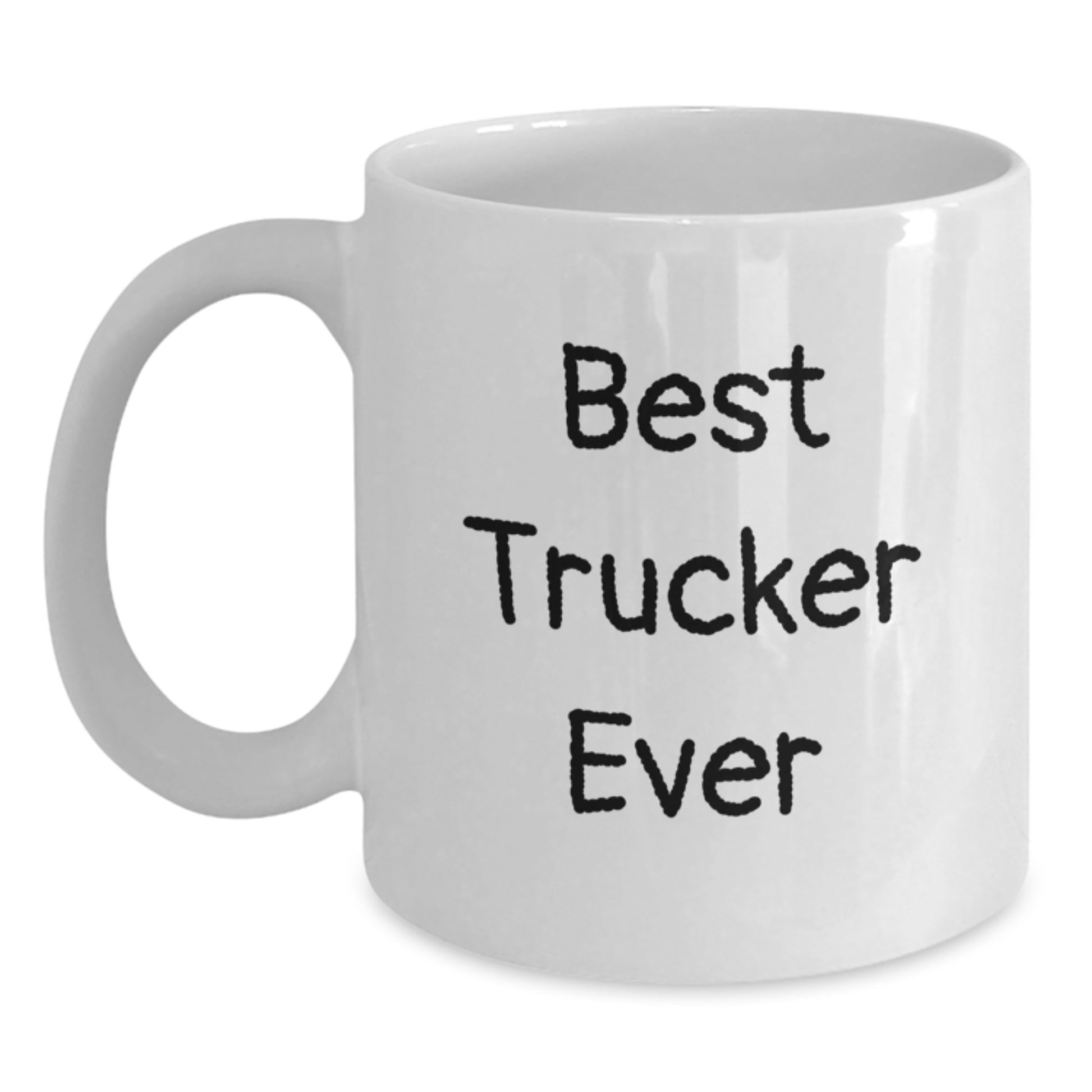 Birthday Gift for Her Best Trucker Ever Keepsake White Coffee Mug - Main