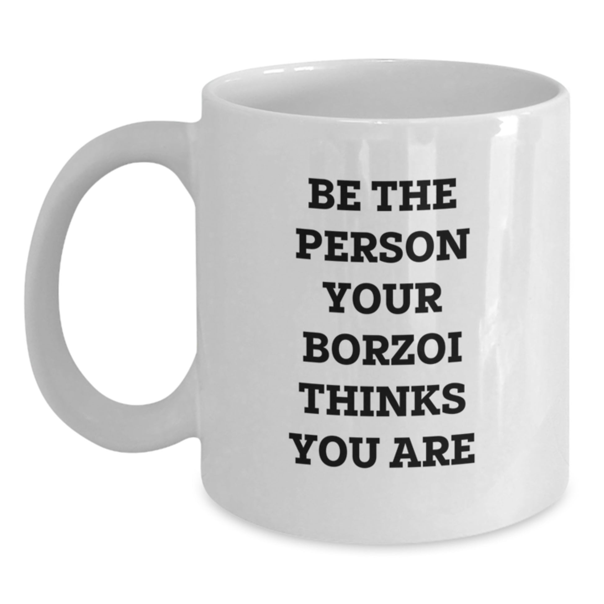 Borzoi Dog Lover Funny White Coffee Mug Gift for Men Women Friends from Family - Main