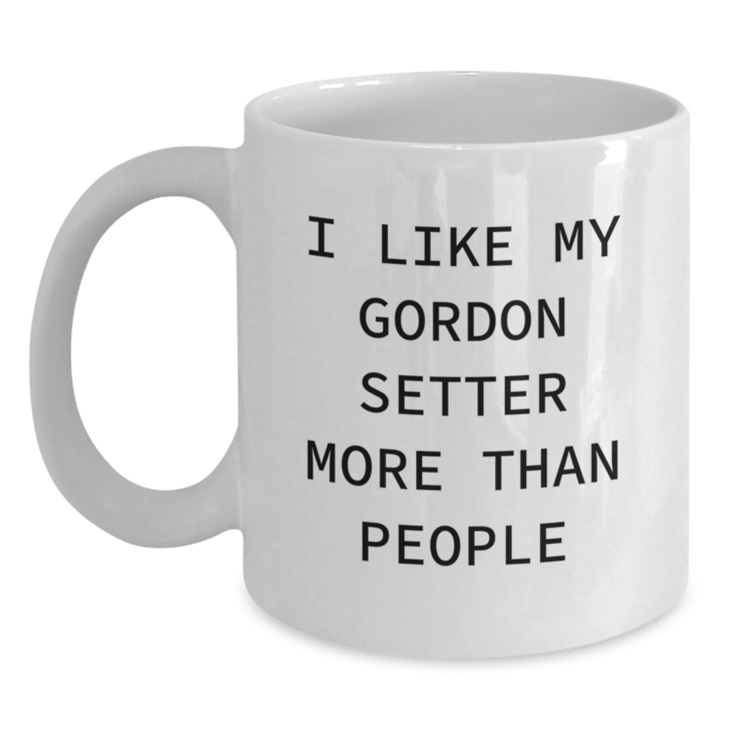Funny Gordon Setter Dog Lovers White Coffee Mug Gifts for Birthday from Family, Friends, or Women - Main