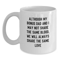 Load image into Gallery viewer, Funny Bonus Dad Quote White Coffee Mug Gifts for Men from Family - Graduation Unique Present - Main
