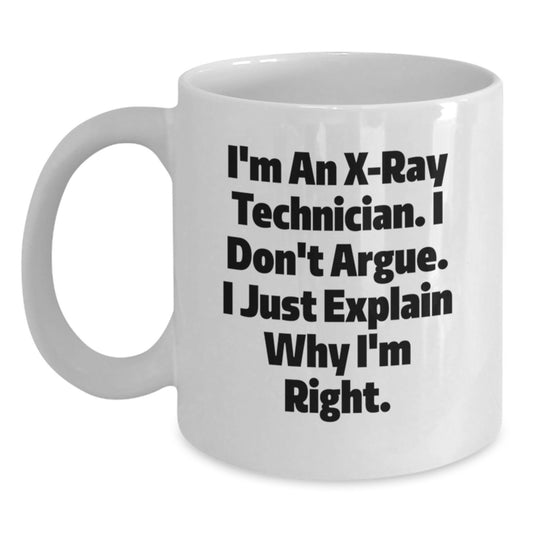 Funny X-Ray Technician Quotes White Coffee Mug Gifts for Men from Coworkers, Unique Graduation Gift Ideas - Main