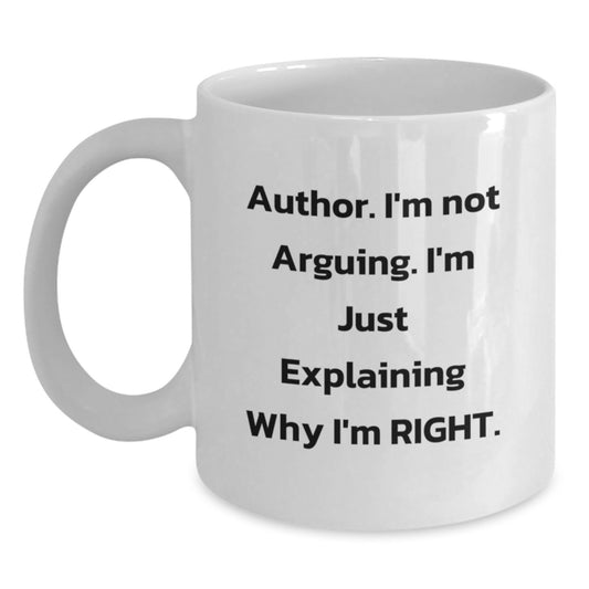 Author's Humorous Graduation Gifts for Friends and Family - Funny White Coffee Mug - Main