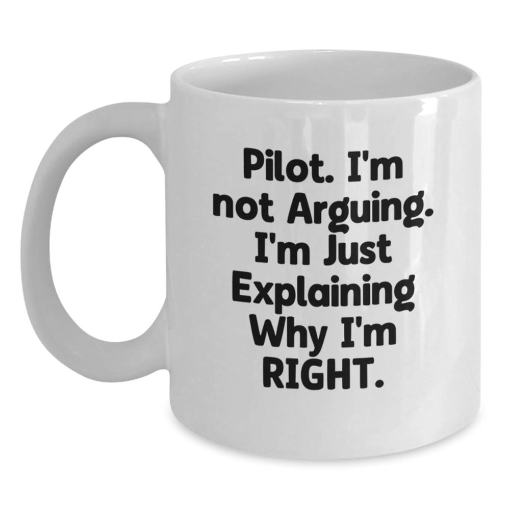 Pilot Humor Gifts for Men from Friends - White Coffee Mug, Funny Quote, Graduation Unique Gifts - Main