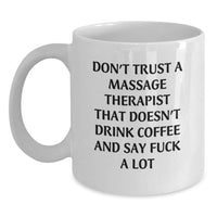 Load image into Gallery viewer, Massage Therapist Funny Coffee Mug Gifts from Friends Graduation Unique Gifts for Massage Therapist - Main
