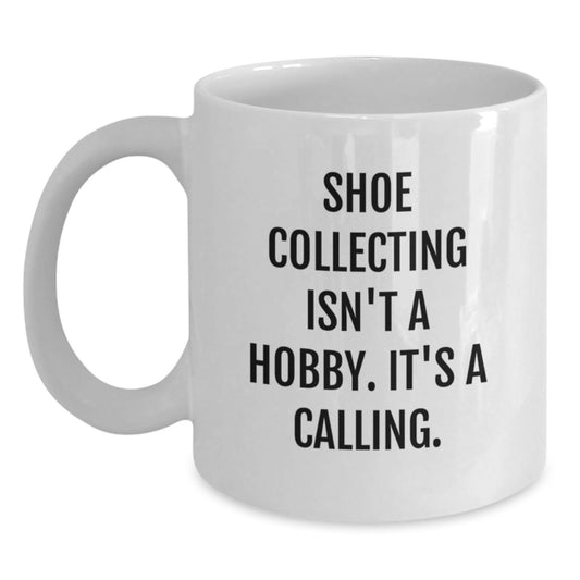 Funny Coffee Mug for Shoe Collecting Enthusiasts, Gifts from Friends, Perfect for Christmas Unique Gifts - Main