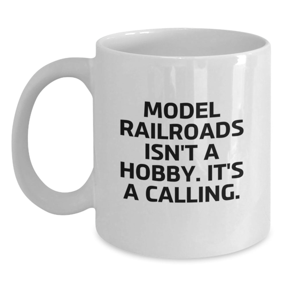 Model Railroads Enthusiast Gifts from Friends, Unique Christmas Memorable Presents for Men, Funny White Coffee Mug - Main