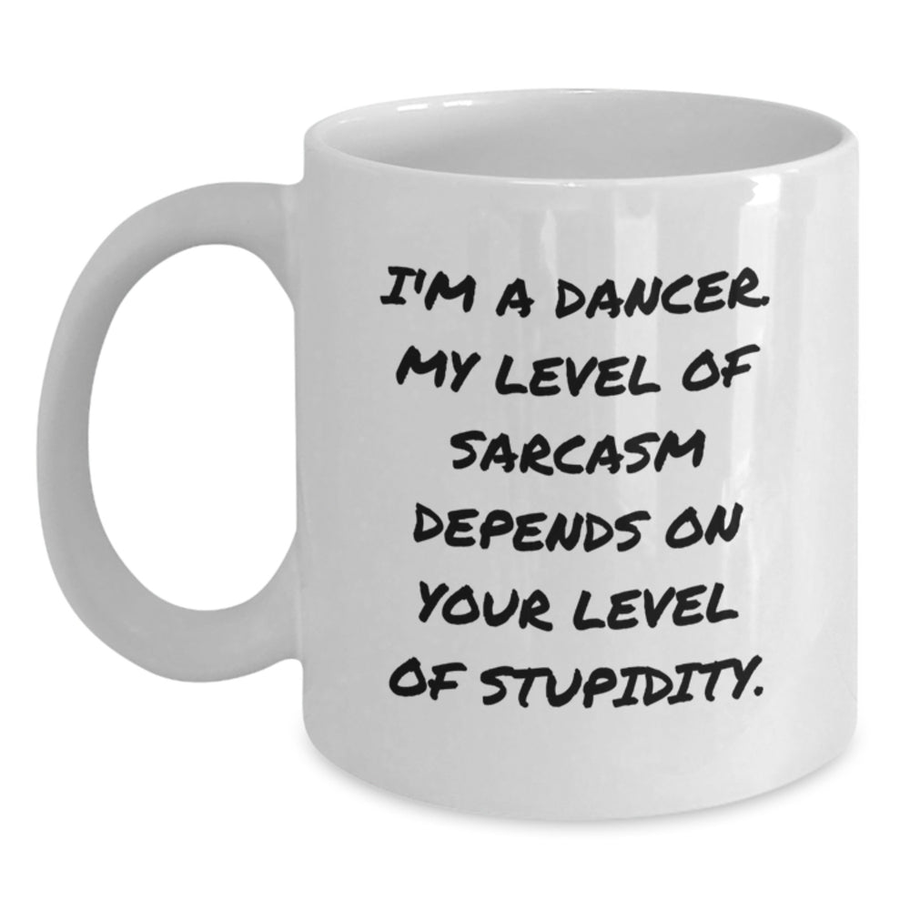 Funny Dancer White Coffee Mug Gifts for Dancer Friends, Gifts from Men to Women, Birthday Unique Gifts - Main