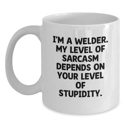 Funny Sarcasm Welder Gifts from Friends for Men White Coffee Mug - Main