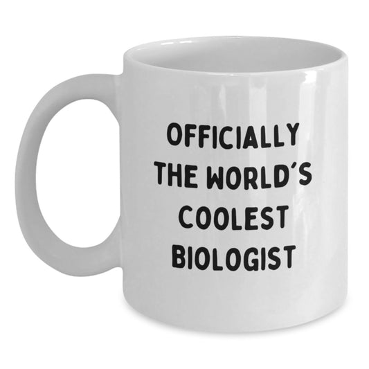 Funny Biologist Gifts for Men - Officially The World's Coolest Biologist White Coffee Mug Christmas Unique - Main