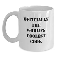 Load image into Gallery viewer, Christmas Unique Gifts for Cool Cooks Officially The World&#39;s Coolest Cook White Coffee Mugs Funny Quote Men Gifts - Main
