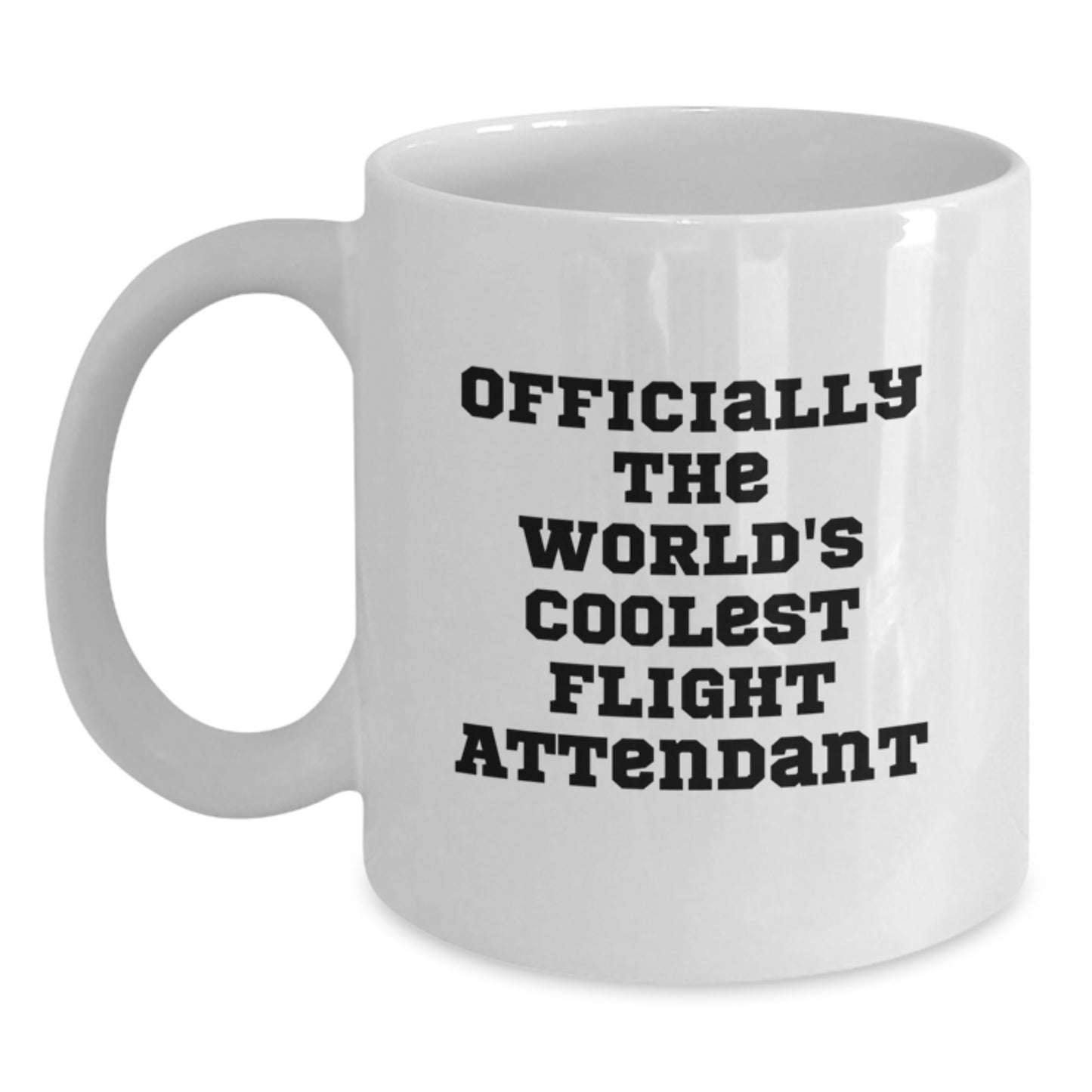 Funny Flight Attendant Gifts from Men, Friends, Coworkers to Flight Attendant, Men, Women, Friends, Coworkers, Family with Officially The World's Coolest Flight Attendant - Main