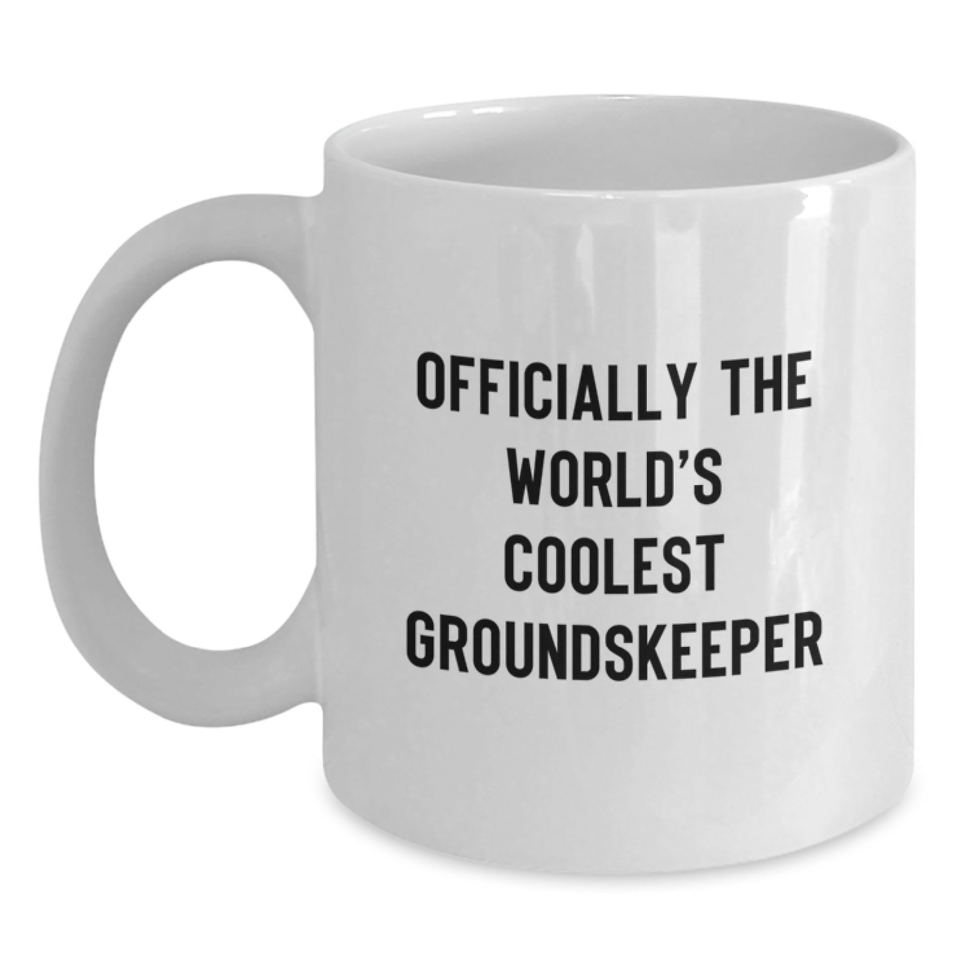 Funny groundskeeper Gifts from Friends, Officially The World's Coolest groundskeeper White Coffee Mug, Christmas Unique Mugs for Men groundskeeper - Main