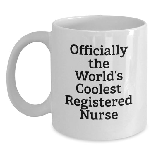 Gifts from Family to the World's Coolest Registered Nurse Funny Mug, Ideal Gifts for Registered Nurses on Mother's Day, White Coffee Mug - Main