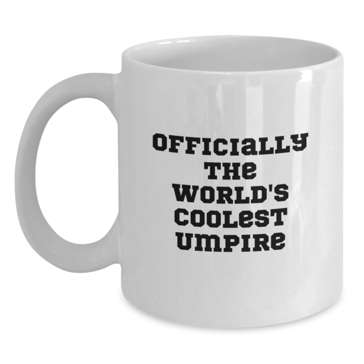 Funny Umpire Gifts for Christmas - Officially The World's Coolest Umpire White Coffee Mug, Gifts from Friends to Umpire, Umpire Men - Main
