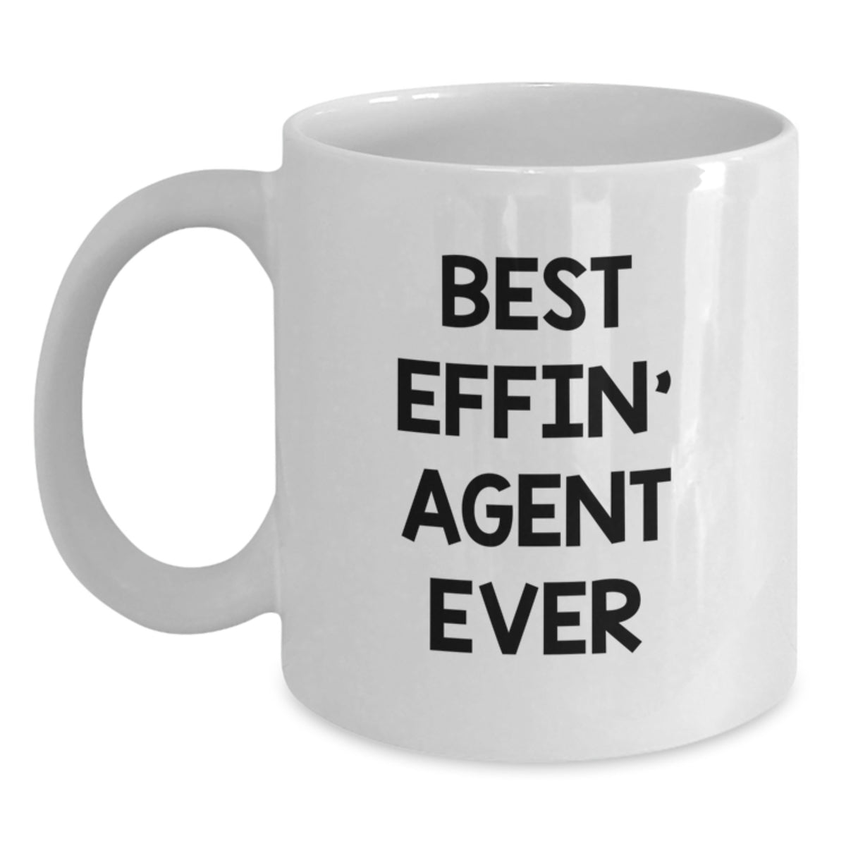 Funny Agent Gifts for Men Christmas Unique Mugs Best Effin Agent Ever - Main