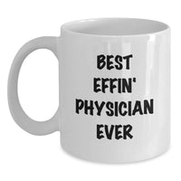 Load image into Gallery viewer, Funny Physician White Coffee Mug Gifts from Men Friends to Physician Coworkers on Christmas Unique - Main
