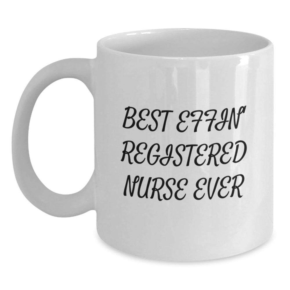 Funny Gifts from Men to Best Effin' Registered Nurse Ever Christmas Unique Presents - Main