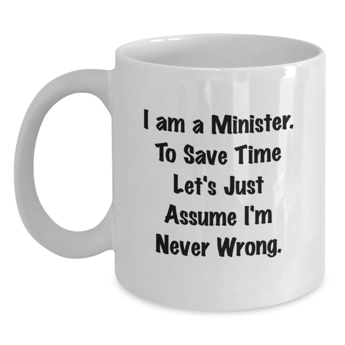 Funny Minister White Coffee Mugs Gifts from Men to Minister Friends Family for Christmas Unique Presents - Main