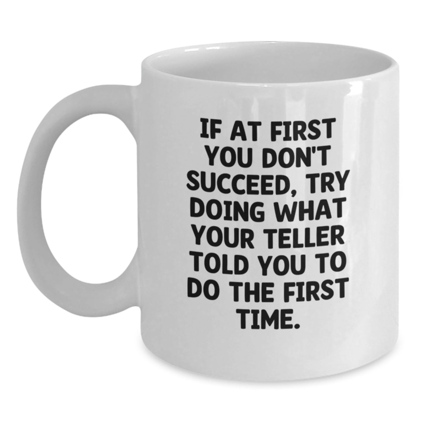 Funny Teller White Coffee Mug Gifts for Friends, Birthday Unique Presents from Men - Main