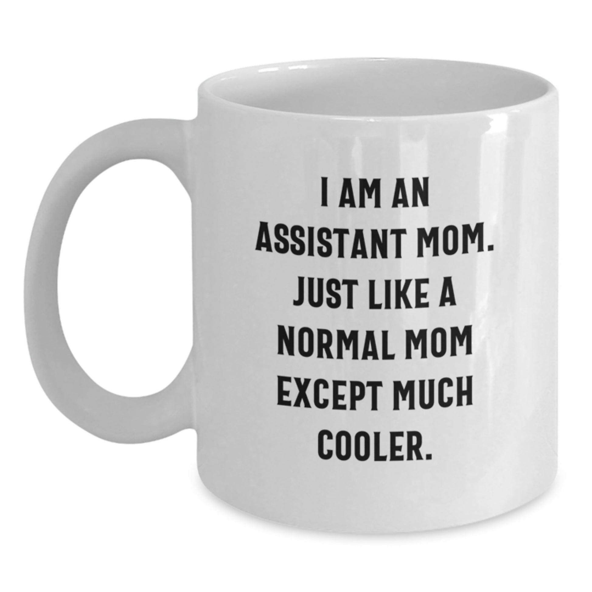 Funny Assistant White Coffee Mug Gifts for Assistant Mom from Family and Friends on Valentine's - Main