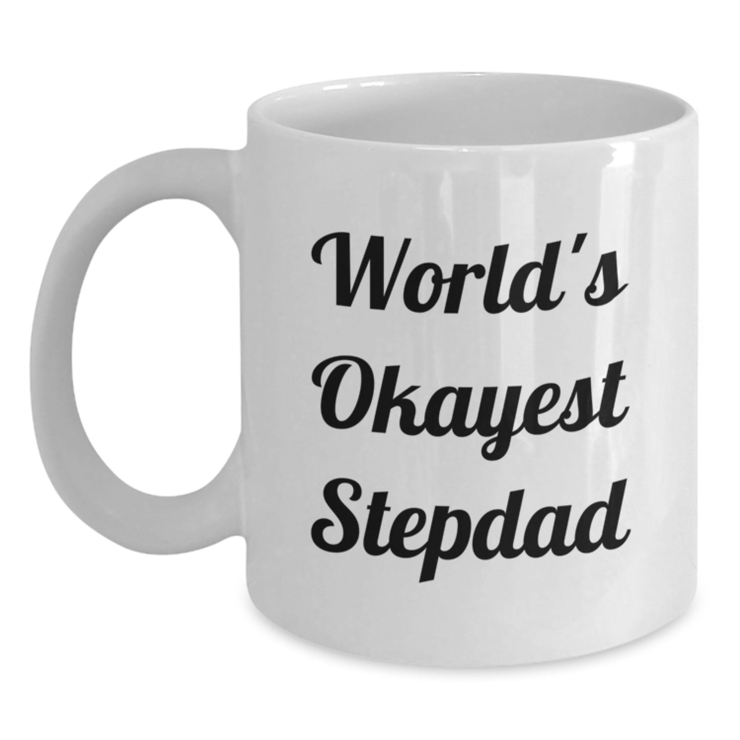 Gifts from Family, Funny Stepdad Quotes on White Coffee Mug, Birthday Unique Gifts for Stepdad - Main