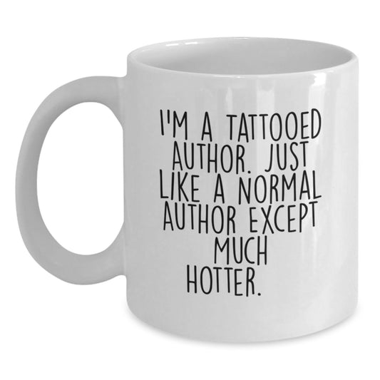 Funny Author Gifts from Men, Unique White Coffee Mugs for Author, Mother's Day Unique Gifts for Author - Main