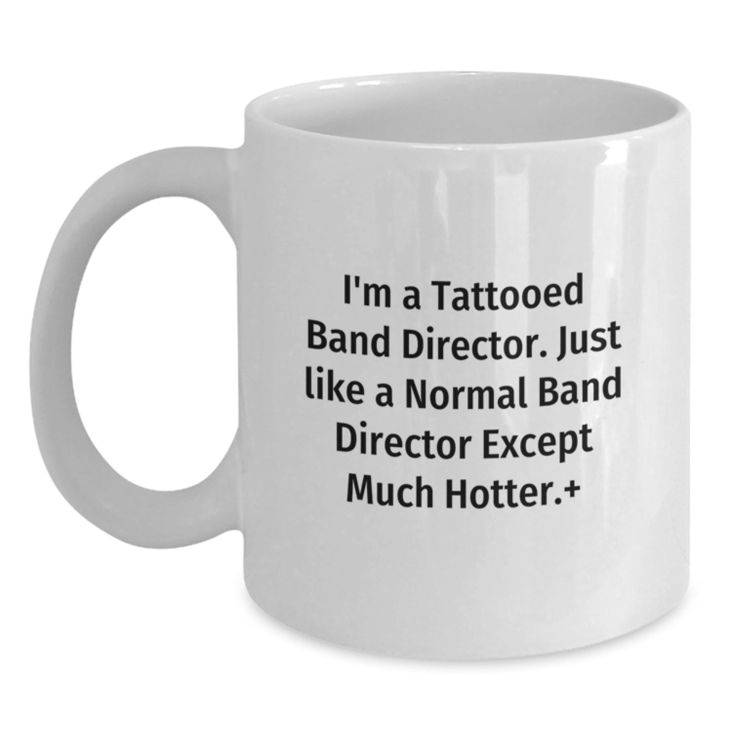 Funny Band Director Gifts from Friends, White Coffee Mug for Dad's Special Father's Day Unique Gifts - Main
