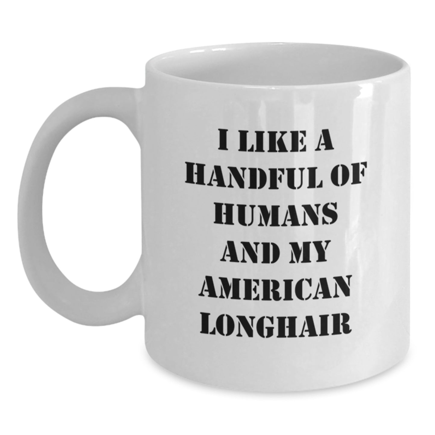 Funny American Longhair Cat Gifts from Men for Mother's Day Unique White Coffee Mugs, Perfect for Cat Lovers - Main