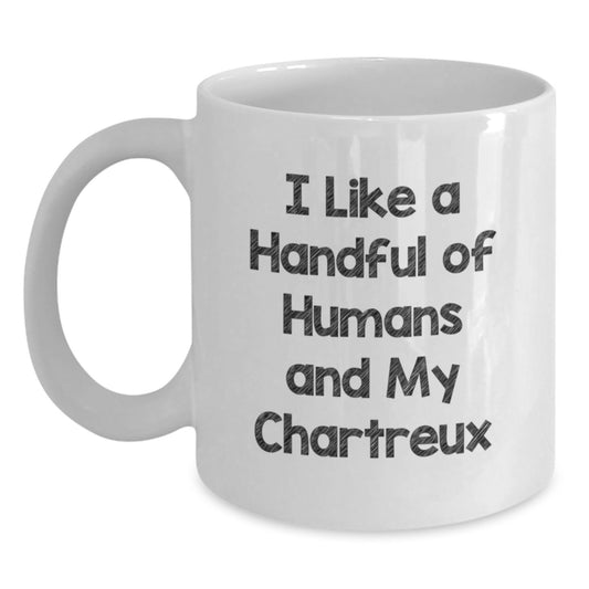 Chartreux Cat Lovers Gifts from Men for Women - Funny Quotes White Coffee Mug - Unique Valentine's Gifts - Main