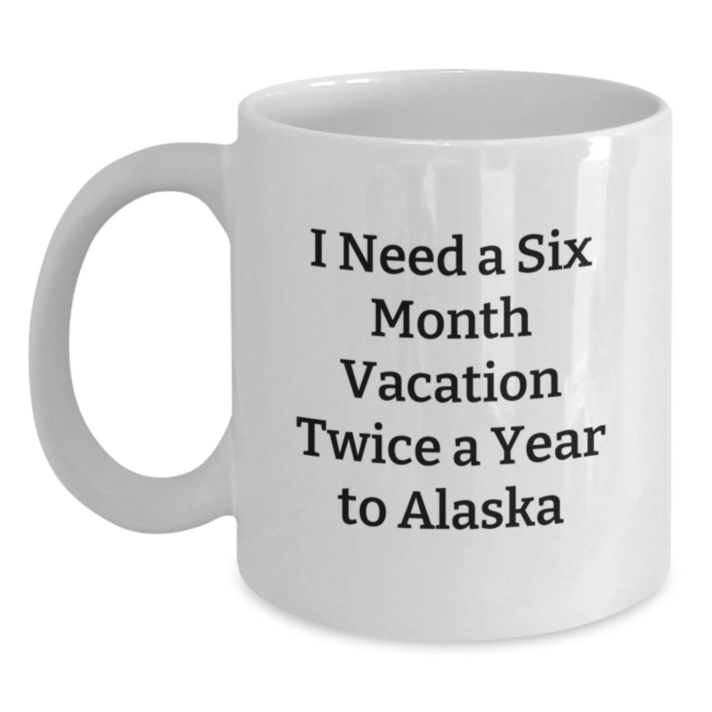 Alaska Lovers Funny White Coffee Mugs for Mom Mother's Day Unique Gifts from Family to Alaska Enthusiasts - Main