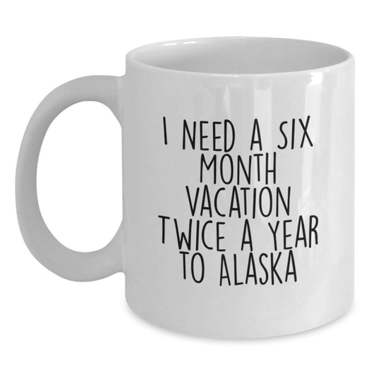 Alaska Vacation Inspiration White Coffee Mug, Funny Gift for Mom on Mother's Day from Family - Main
