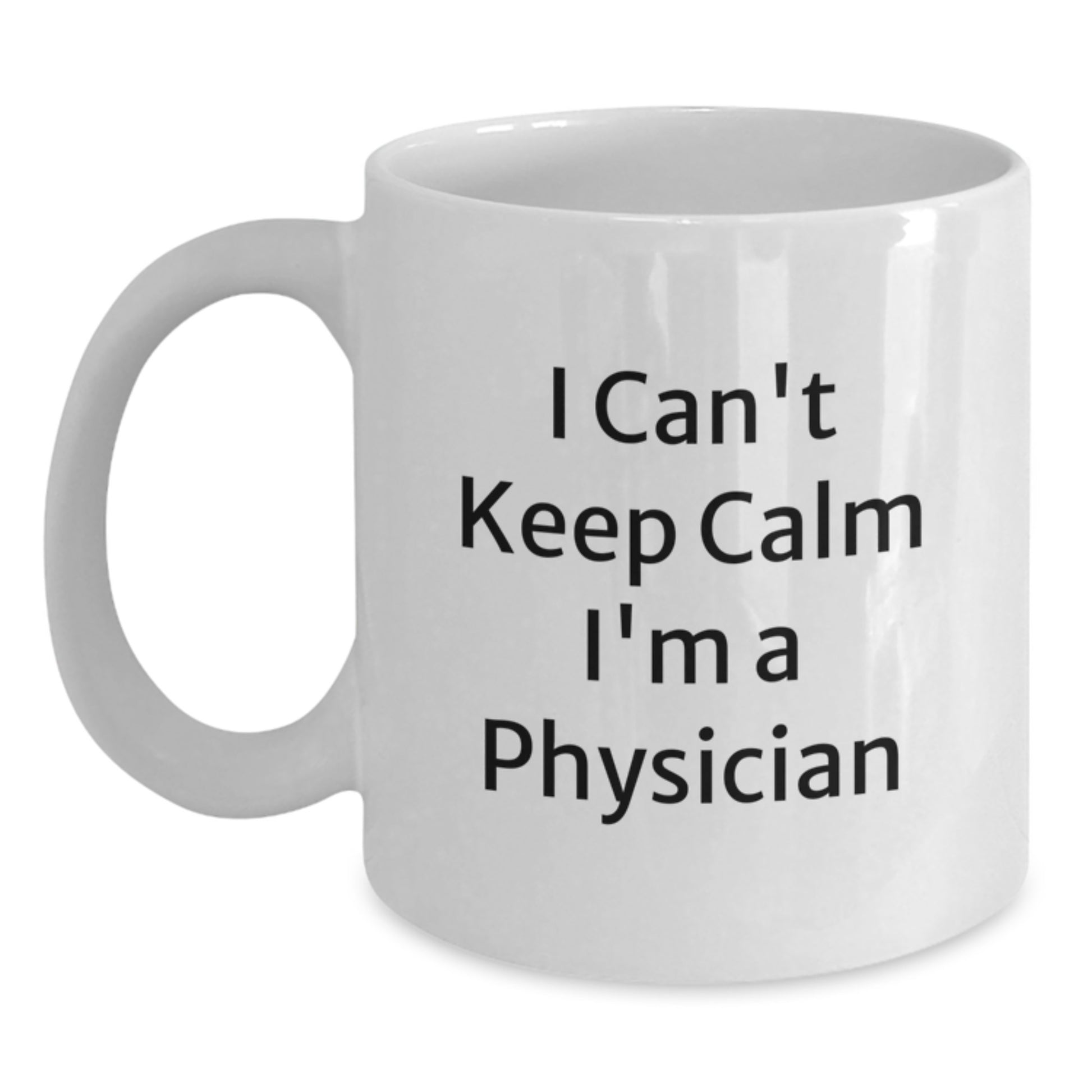 Funny Gifts for Physicians, I'm A Physician White Coffee Mug, Valentine's Unique Gifts from Friends - Main