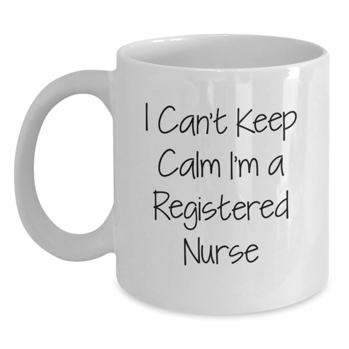 Funny Registered Nurse Gifts from Friends - I 'm a Registered Nurse White Coffee Mug for Birthday Unique Gifts - Main