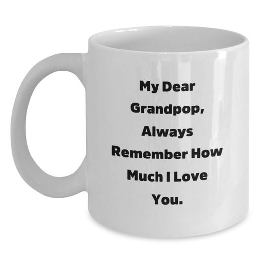 A Heartfelt Grandpop White Coffee Mug with Inspirational Quote, Gifts from Family to Grandpop, Perfect for Father's Day Unique Gifts - Main