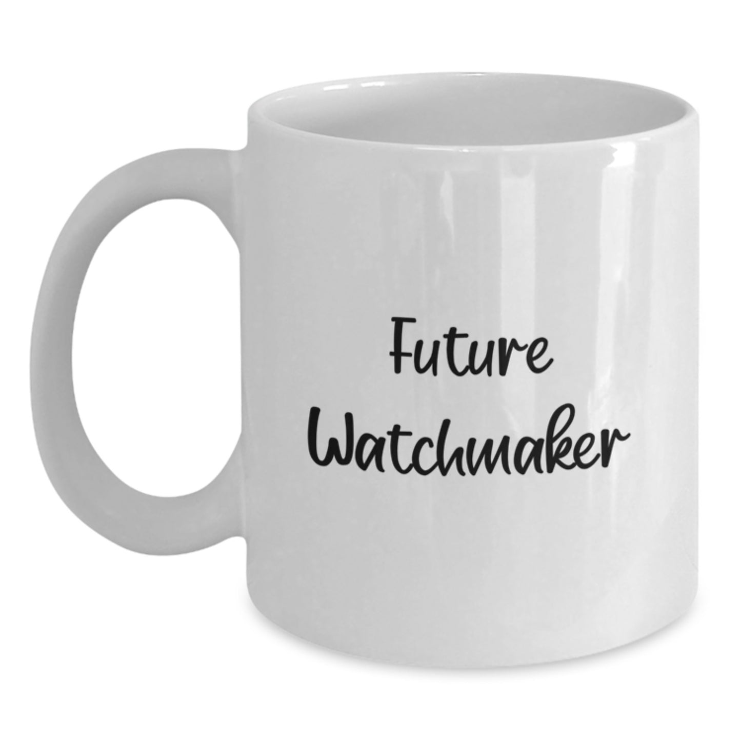 Funny Watchmaker Gifts from Friends for Graduation Unique Gifts - Watchmaker Enthusiast White Coffee Mug - Main