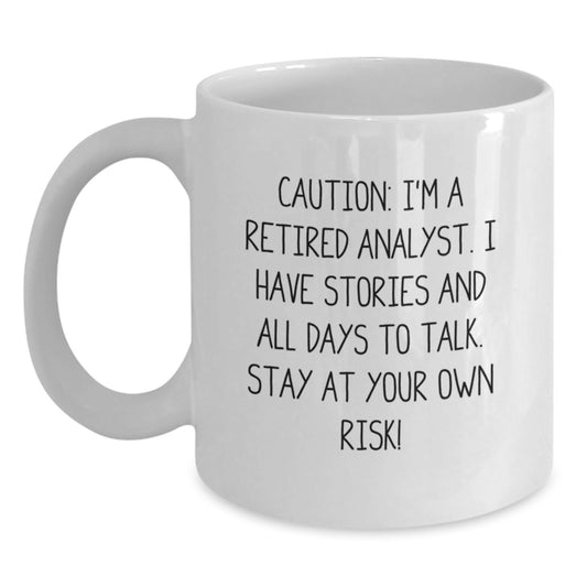 Funny Analyst Quote White Coffee Mug Gifts from Family or Friends for Graduation Unique Gifts - Main
