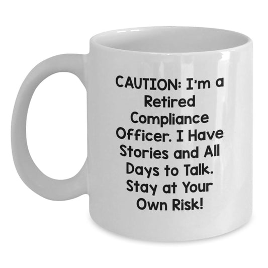 Compliance Officer Valentine's Funny Humor White Coffee Mug Gifts from Friends and Family to Compliance Officer Colleagues - Main